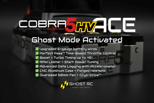 GHOST RC - COBRA 5 HV ACE - DRAG AND HIGH SPEED 12S ESC